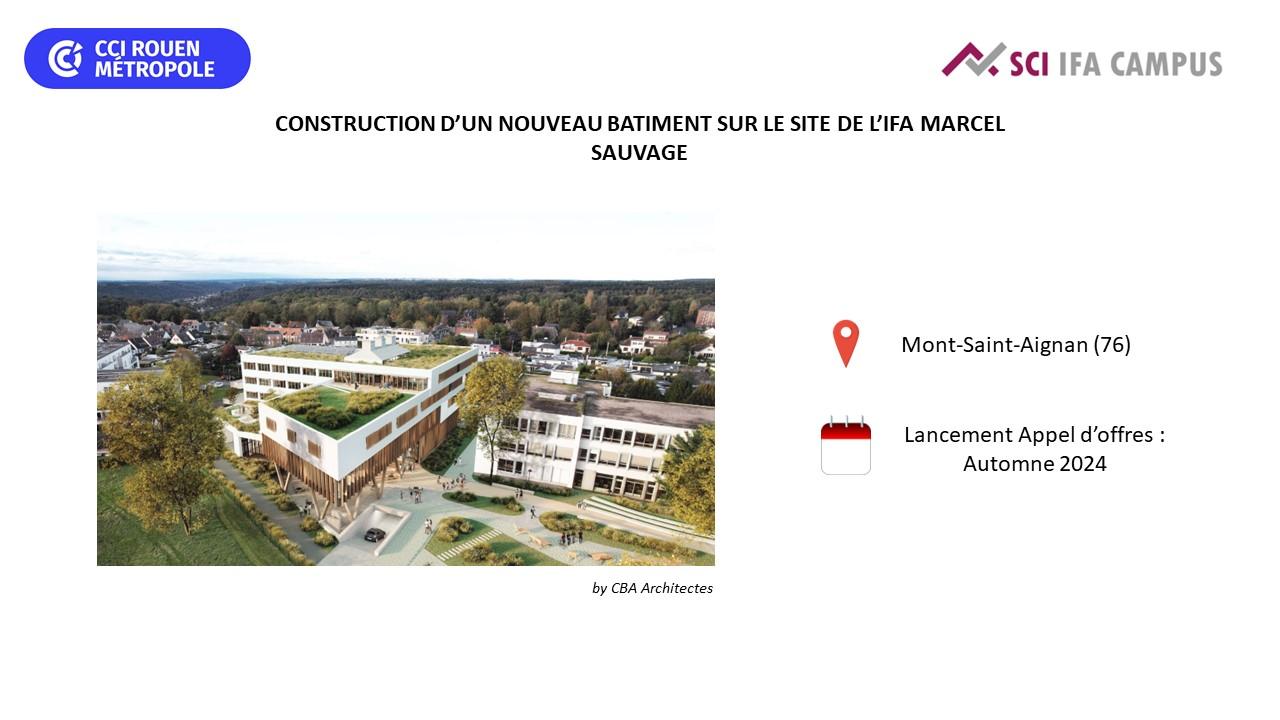 Construction nouveau bâtiment IFA Marcel Sauvage