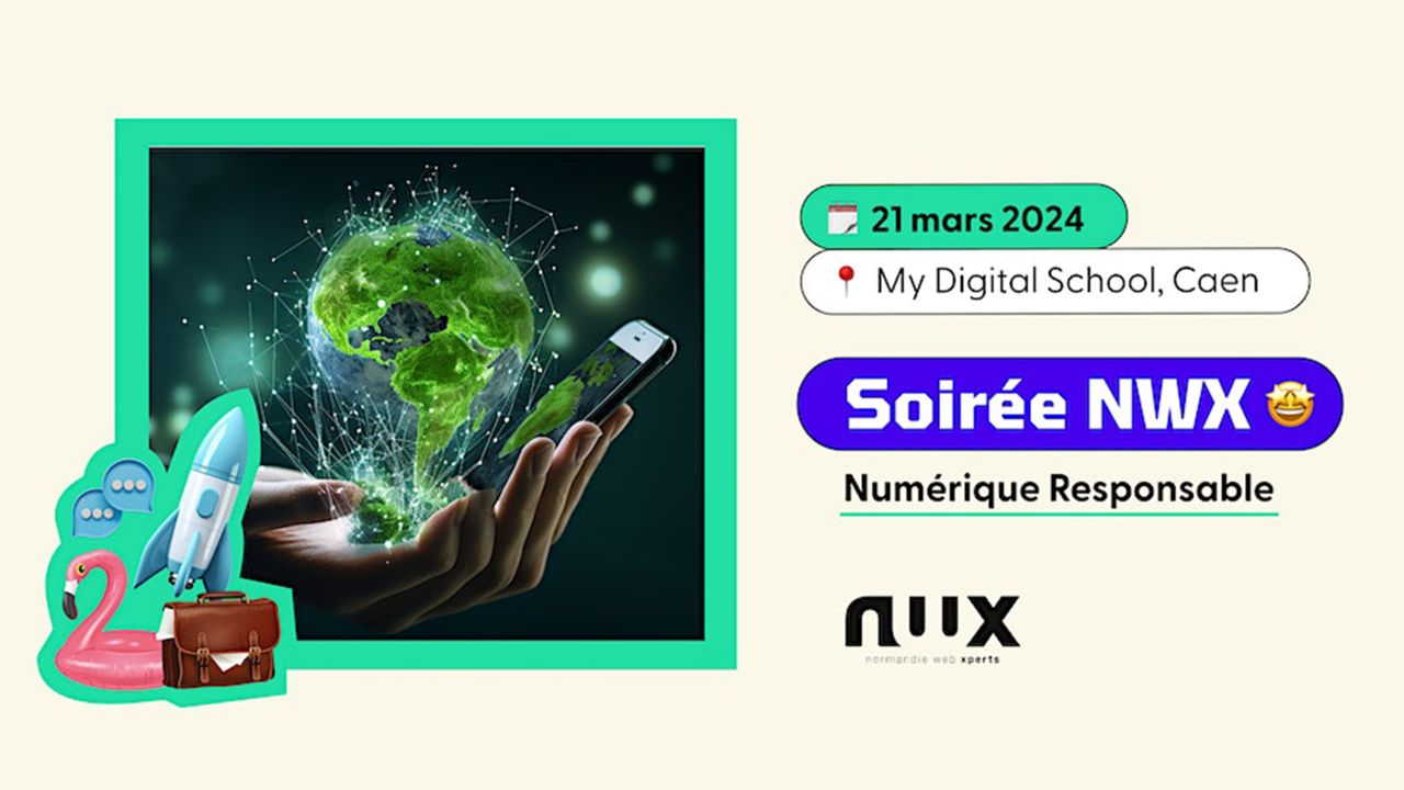 soirée NWX : numérique responsable