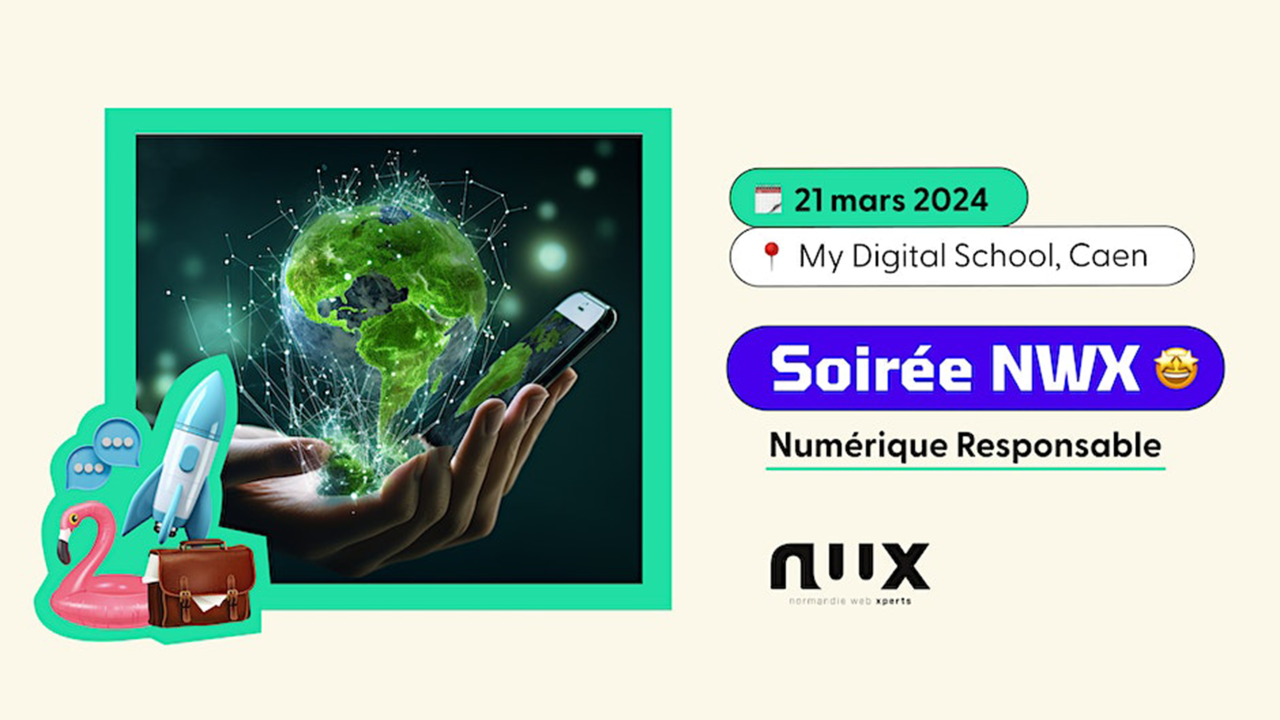 soirée NWX : numérique responsable 