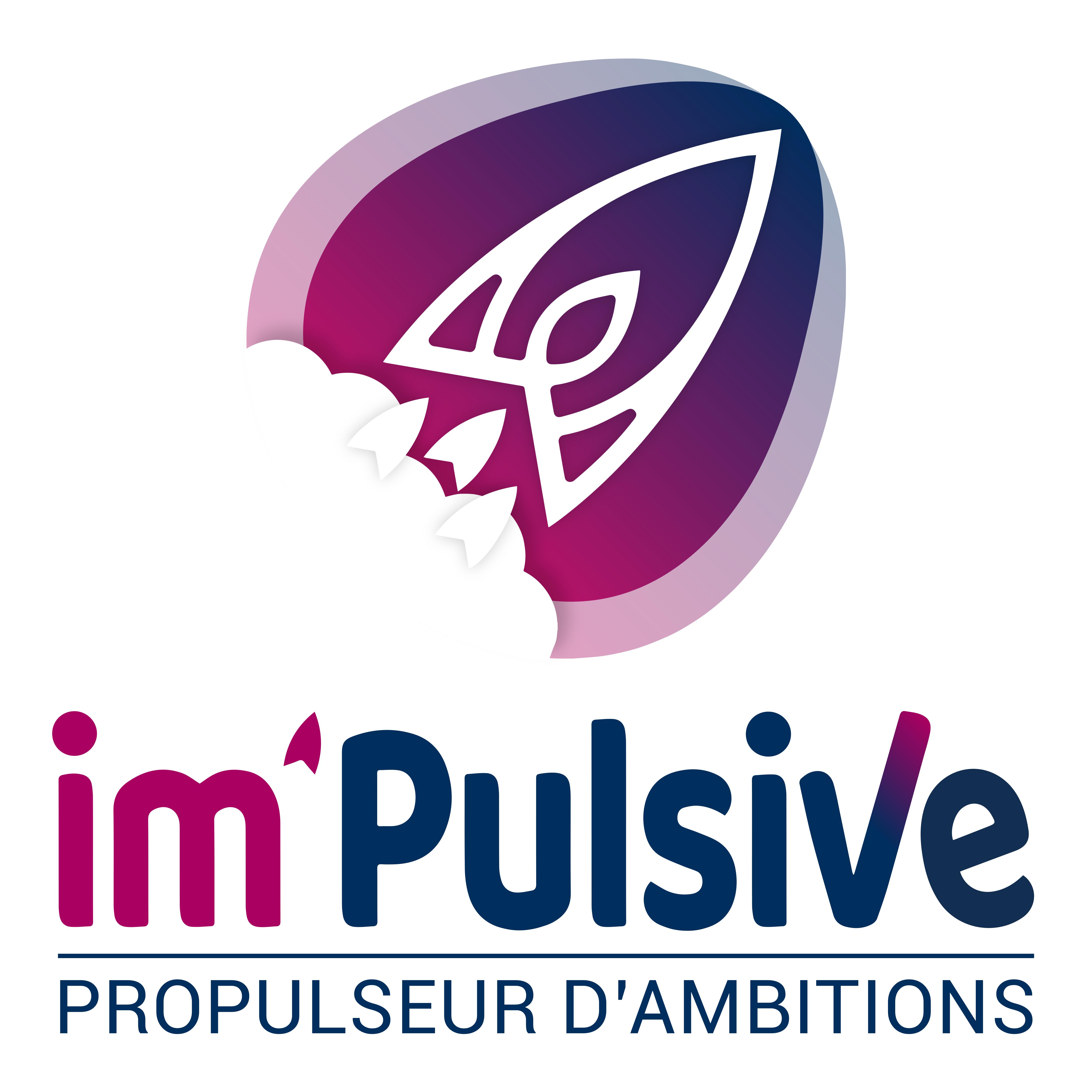 Im'pulsive, propulsez vous.